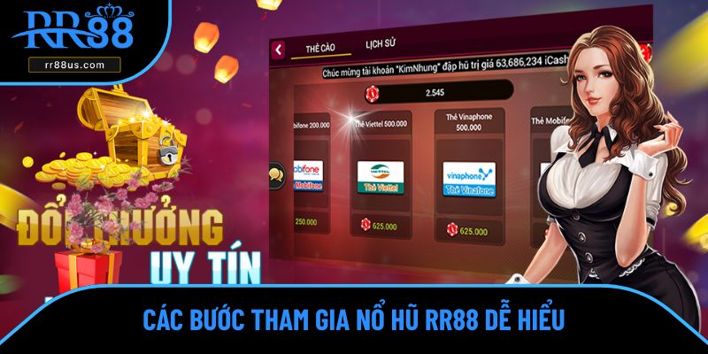 Các bước tham gia nổ hũ RR88 dễ hiểu Các bước tham gia nổ hũ RR88 dễ hiểu