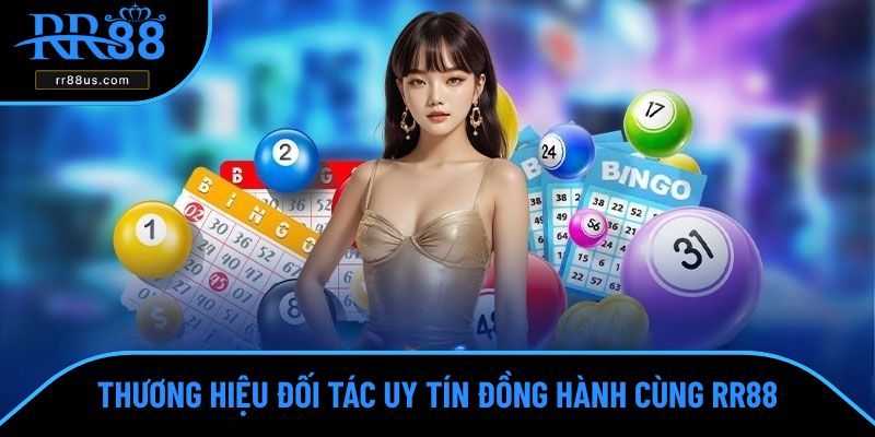 Thương hiệu đối tác uy tín đồng hành cùng xổ số RR88 Thương hiệu đối tác uy tín đồng hành cùng xổ số RR88